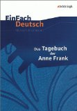 Anne Frank - Anne Frank , Tagebuch
