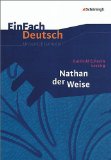  - EinFach Deutsch - Textausgaben: Nathan der Weise. Mit Materialien