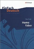  - Max Frisch: Homo Faber: Arbeitsheft