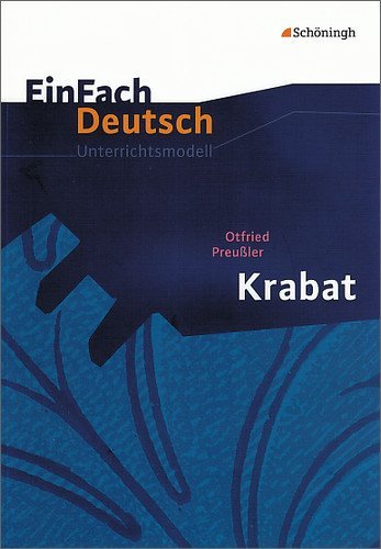 - EinFach Deutsch - Unterrichtsmodelle: Otfried Preußler: Krabat