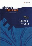  - Klausurtraining Wolfgang Koeppen 'Tauben im Gras'
