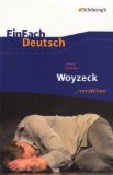  - EinFach Deutsch - Unterrichtsmodelle: Georg Büchner 'Woyzeck'