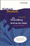  - EinFach Deutsch .verstehen. Interpretationshilfen: EinFach Deutsch .verstehen: Franz Kafka: Die Verwandlung