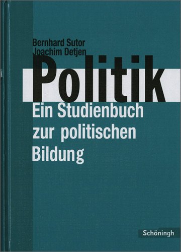 Schöningh - Politik - Ein Studienbuch zur politischen Bildung