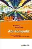  - Pathway und Pathway Advanced: Pathway Advanced - Lese- und Arbeitsbuch Englisch für die Qualifikationsphase der gymnasialen Oberstufe - Neubearbeitung: Schülerband: mit Filmanalyse-Software auf CD-ROM