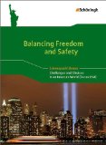  - Challenges and Choices: Seeking Security in Troubled Times: Abiturschwerpunkt: Challenges and Choices in an Insecure World (Focus on USA): ... Bibliothek - Englische Abteilung, Band 3)