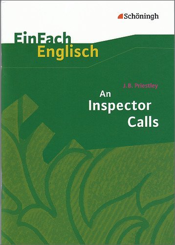 - EinFach Englisch Textausgaben - Textausgaben für die Schulpraxis: An Inspector Calls