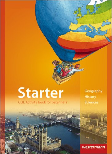 - Starter: CLIL Activity book for beginners: Geography, History, Sciences
