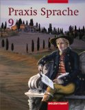 - Praxis Sprache - Ausgabe 2002 für Realschulen und Gesamtschulen: Praxis Sprache 9. Rechtschreibung 2006. Arbeitsheft. Für Bremen, Hamburg, ... Rheinland-Pfalz, Schleswig-Holstein, Saarland