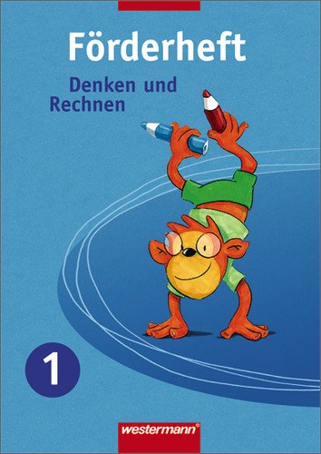  - Denken und Rechnen - Zusatzmaterialien Ausgabe ab 2005: Förderheft 1