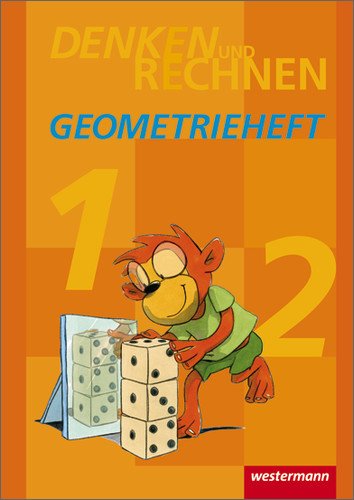 - Denken und Rechnen Zusatzmaterialien - Ausgabe 2011: Geometrieheft Klasse 1 / 2: Zusatzmaterialien. Ausgabe 2010