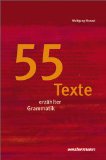  - Grammatikwerkstatt: Theorie und Praxis eines prozessorientierten Grammatikunterrichts für die Primar- und Sekundarstufe