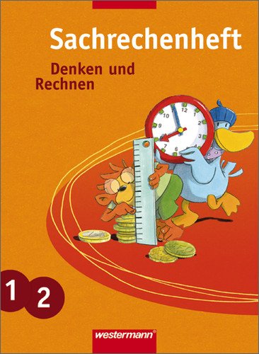  - Sachrechenhefte Denken und Rechnen: Sachrechnen 1 / 2