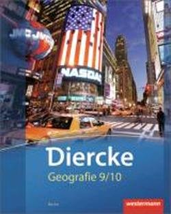 Westermann Verlag - Diercke Geografie - Ausgabe 2012 Berlin: Schülerband 9 / 10