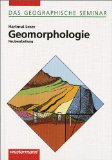  - Physische Geographie: 2. Auflage - Neubearbeitung 2012 (Das Geographische Seminar)