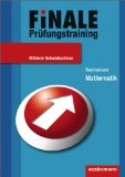  - Finale - Prüfungstraining Mittlerer Schulabschluss Nordrhein-Westfalen: Arbeitsheft Mathematik 2012 mit Lösungsheft