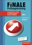  - Zentrale Klausur Nordrhein-Westfalen / Deutsch - ZKL 2013: Zentrale Klausur am Ende der Einführungsphase; Prüfungsaufgaben mit Lösungen