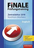  - Finale - Prüfungstraining Zentralabitur Nordrhein-Westfalen: Abiturhilfe Englisch 2016