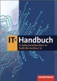  - IT-Handbuch für Fachinformatiker: Für Fachinformatiker der Bereiche Anwendungsentwicklung und Systemintegration (Galileo Computing)
