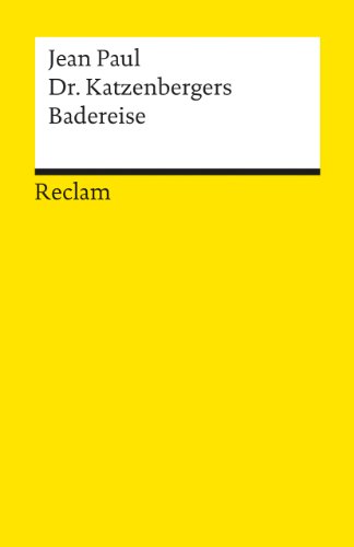 - Dr. Katzenbergers Badereise