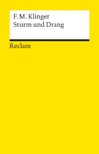 - Sturm und Drang