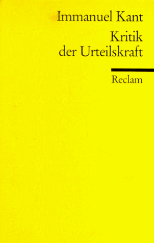 - Kritik der Urteilskraft