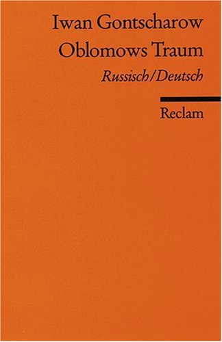  - Oblomows Traum [Zweisprachig]