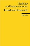  - Gedichte und Interpretationen / Vom Biedermeier zum Bürgerlichen Realismus