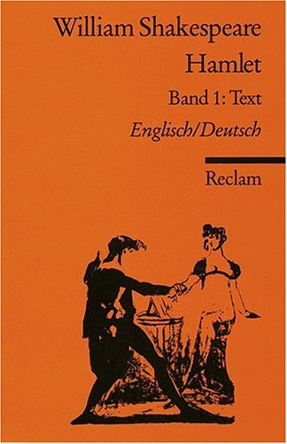 Shakespeare, William - Hamlet, Band 1: Text, Englisch/Deutsch