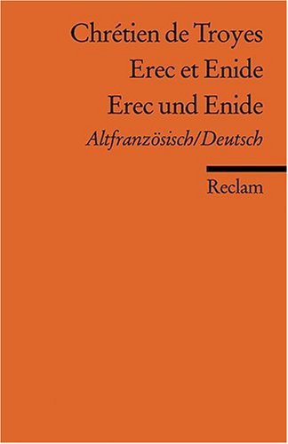 - Erec et Enide /Erec und Enide: Altfranz. /Dt