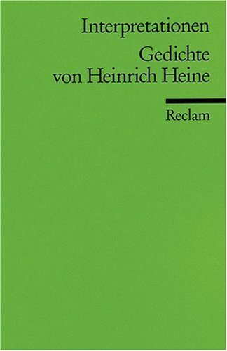 - Interpretationen: Gedichte von Heinrich Heine: 14 Beiträge