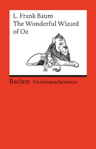 - The Wonderful Wizard of Oz: (Fremdsprachentexte)