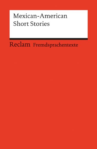 - Mexican American Short Stories: (Fremdsprachentexte)