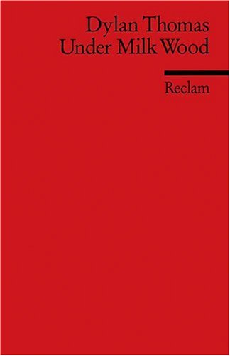  - Under Milk Wood: (Fremdsprachentexte)
