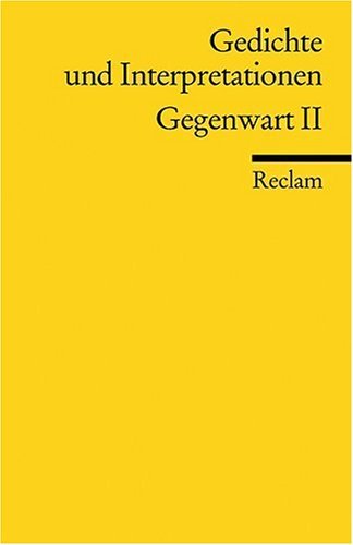  - Gedichte und Interpretationen / Gegenwart II: BD 7