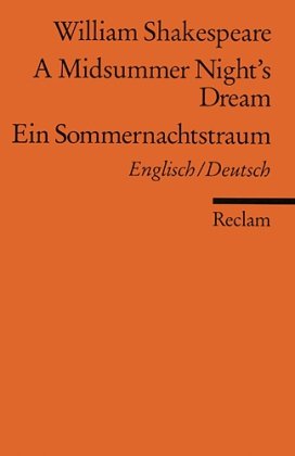 - Ein Sommernachtstraum / A Midsummer Night's Dream