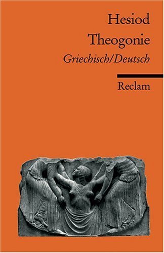 - Theogonie: Griech. /Dt.: Griechisch / Deutsch