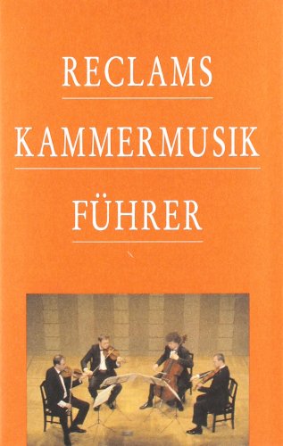 - Reclams Kammermusikführer
