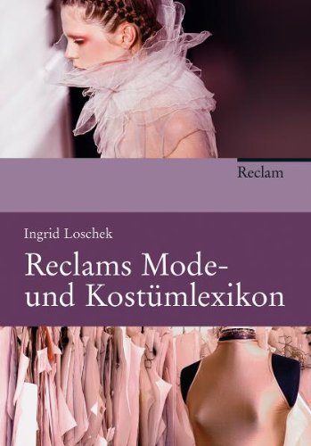 - Reclams Mode- und Kostümlexikon