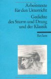  - Lyrik Aufklärung/Klassik: Aufklärung sturm und Drang. Klassik. Textausgabe mit Materialien. 11.-13. Klasse