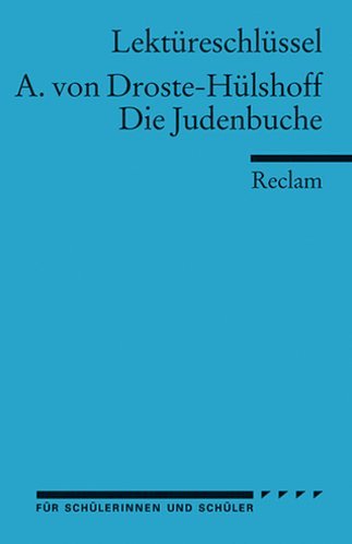- Die Judenbuche. Lektüreschlüssel.