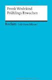  - Interpretationshilfe Deutsch;  KLAUS WEDEKIND: Frühlings Erwachen.