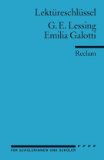  - Interpretationshilfe Deutsch: Gotthold Ephraim Lessing - Emilia Galotti