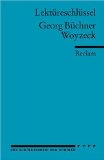  - Lektürehilfen Woyzeck. Ausführliche Inhaltsangabe und Interpretation