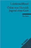  - EinFach Deutsch Textausgaben: Ödön von Horváth: Jugend ohne Gott: Gymnasiale Oberstufe