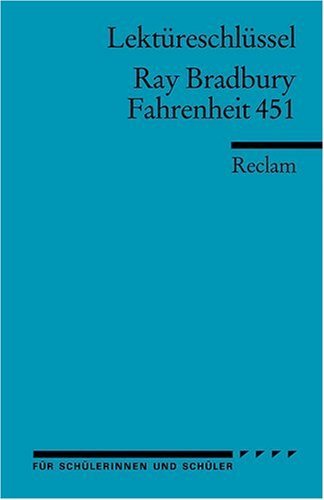 - Fahrenheit 451. Lektüreschlüssel für Schüler