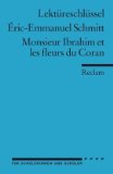  - EinFach Französisch Unterrichtsmodelle: Eric-Emmanuel Schmitt 'Monsieur Ibrahim et les fleurs du Coran'