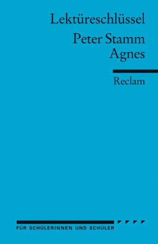 - Lektüreschlüssel zu Peter Stamm: Agnes