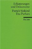 Süskind, Patrick - Das Parfum: Die Geschichte eines Mörders