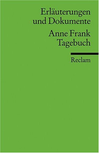 - Tagebuch. Erläuterungen und Dokumente